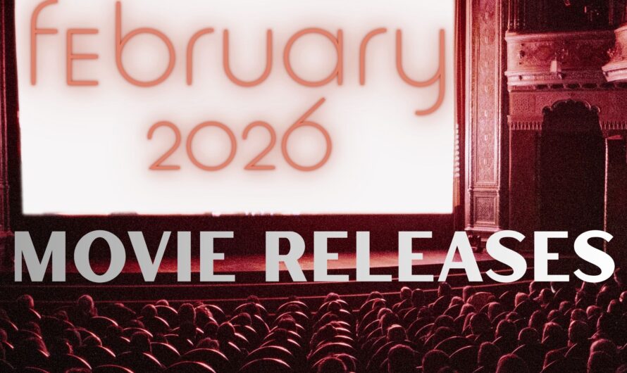 February 2026 Movie Releases