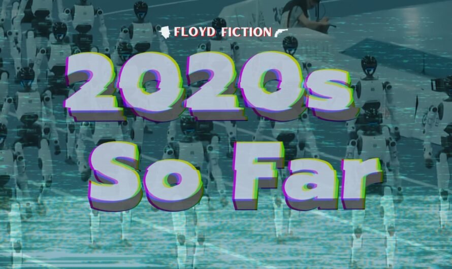 The 2020s So Far